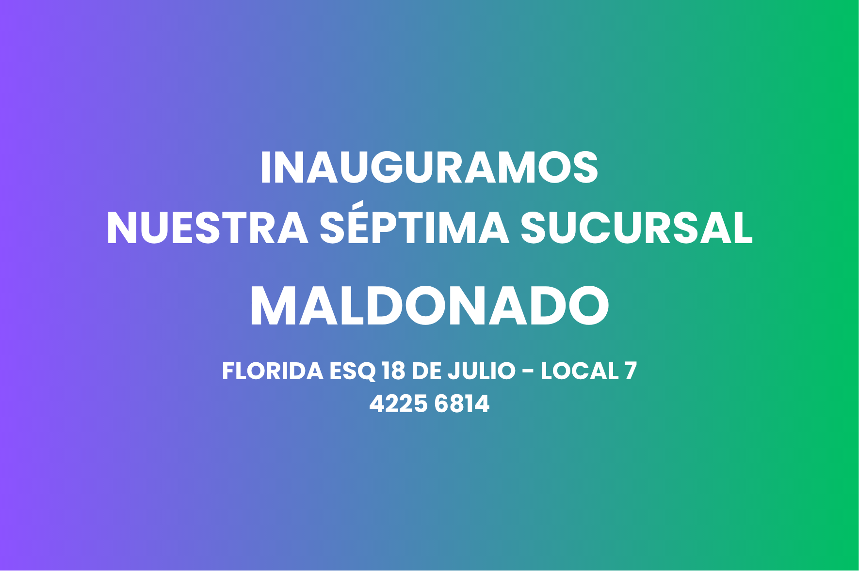 DAME abrió las puertas de su nueva sucursal en Maldonado